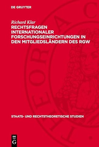 Rechtsfragen internationaler Forschungseinrichtungen in den Mitgliedsländern des RGW