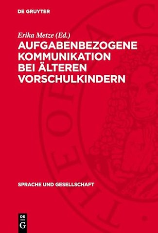 Aufgabenbezogene Kommunikation bei älteren Vorschulkindern