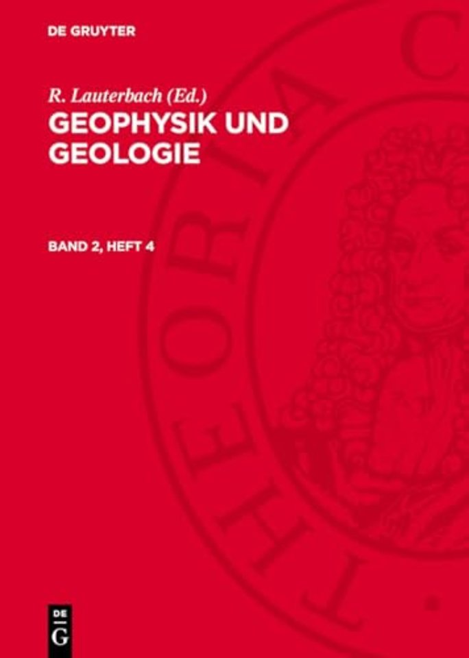 Geophysik und Geologie. Band 2, Heft 4