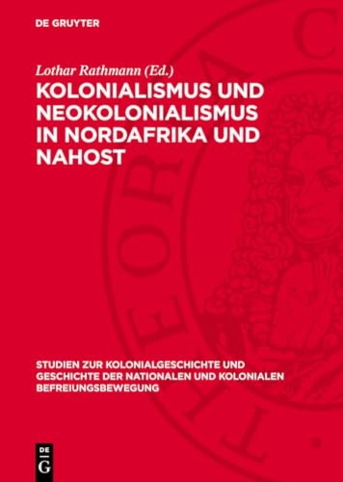 Kolonialismus und Neokolonialismus in Nordafrika und Nahost