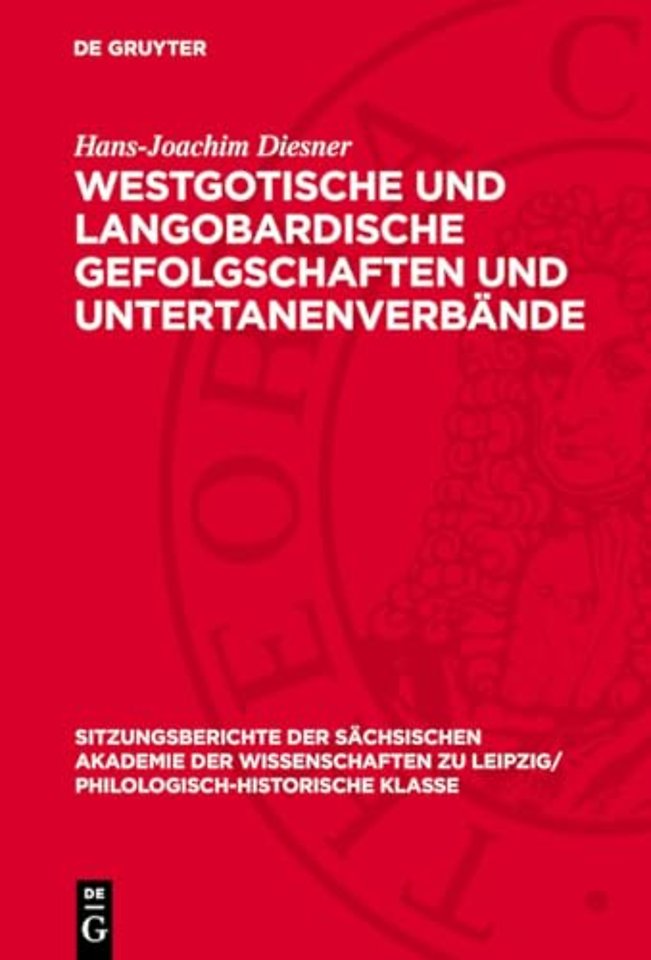 Westgotische und langobardische Gefolgschaften und Untertanenverbande