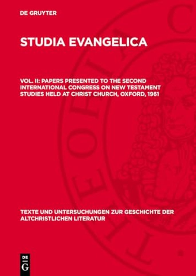 Papers presented to the Second International Con – Part I: The New Testament Scriptures