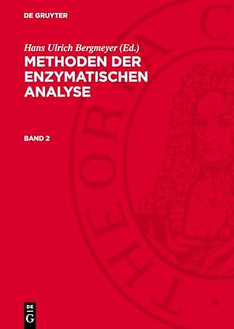 Methoden der enzymatischen Analyse. Band 2