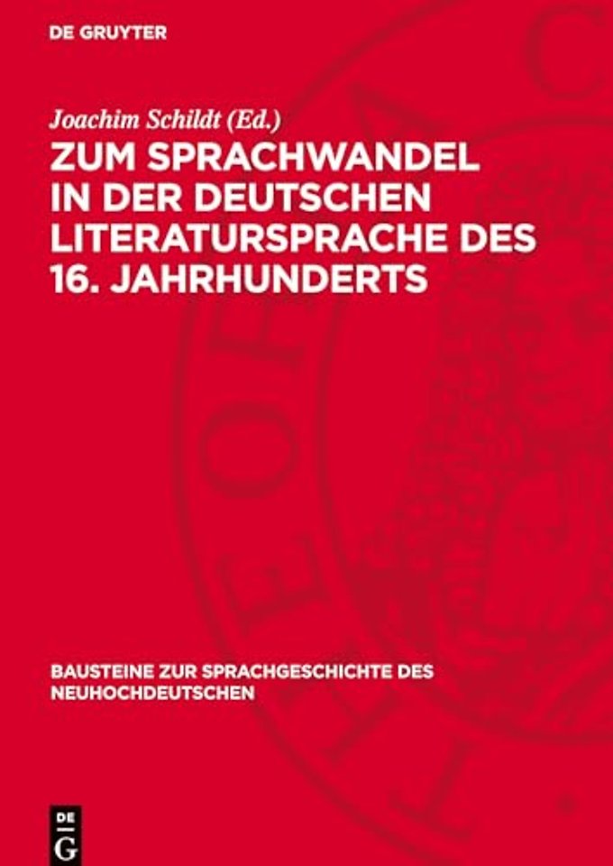 Zum Sprachwandel in der deutschen Literatursprac – Studien, Analysen, Probleme