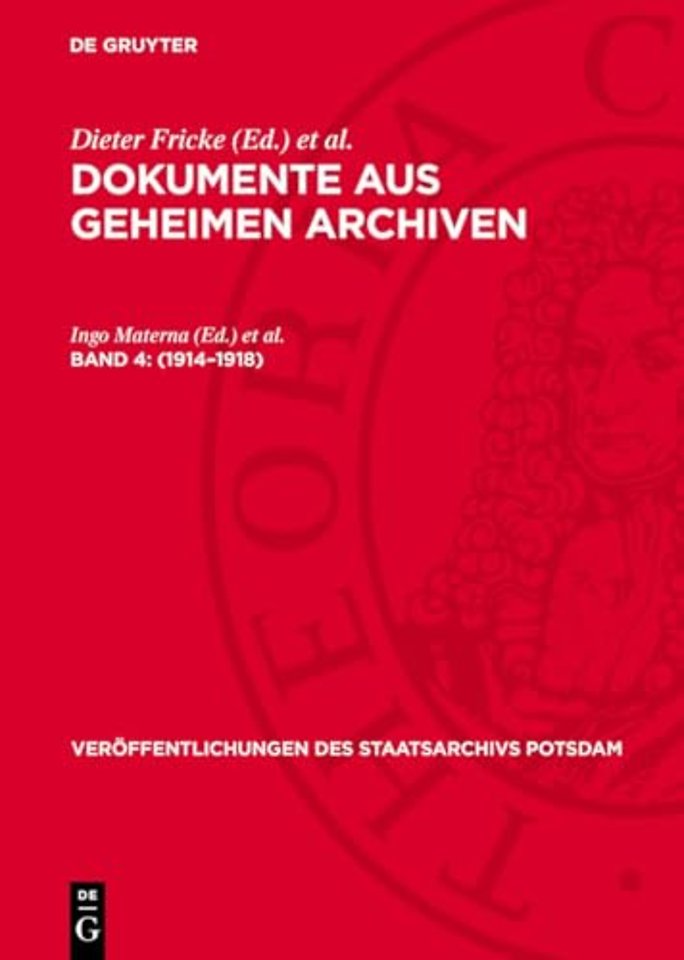 1914–1918 – Berichte des Berliner Polizeipräsidenten zur Stimmung und Lage der Bevölkerung in Berlin 1914–1918