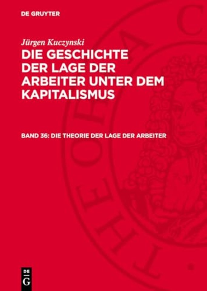 Die Theorie der Lage der Arbeiter