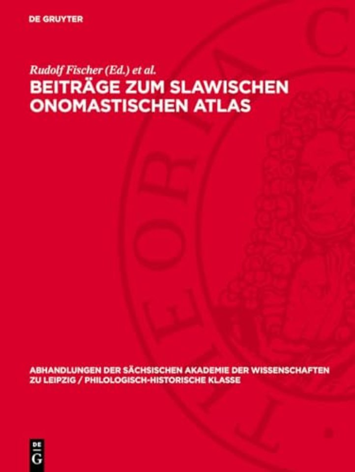 Beiträge zum slawischen onomastischen Atlas – Theodor Frings zum Gedächtnis