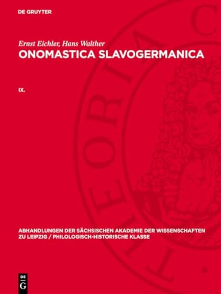 Ernst Eichler; Hans Walther: Onomastica Slavogermanica. IX.