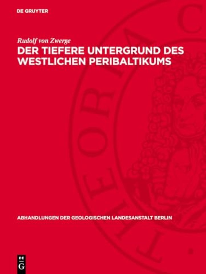 Der tiefere Untergrund des westlichen Peribaltik – (Beitrag zur Deutung der regionalen Störgebiete der Schwere und des Erdmagnetismus)