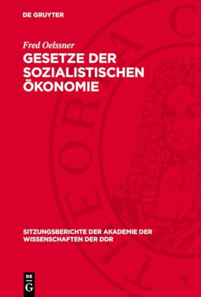 Gesetze der sozialistischen Ökonomie – Vortrag und Diskussionsbeiträge