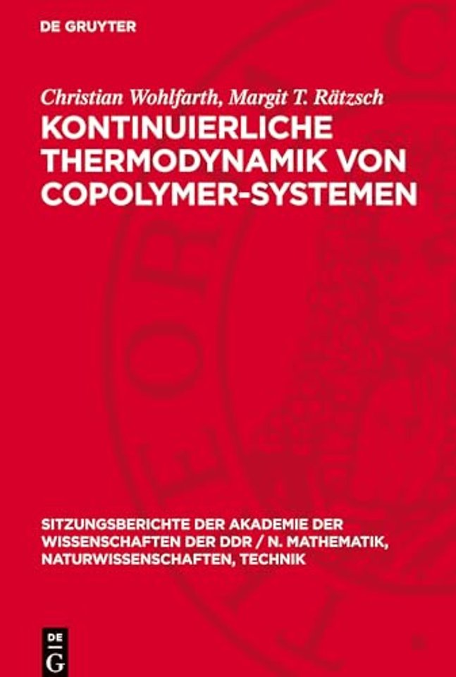 Kontinuierliche Thermodynamik von Copolymer–Systemen