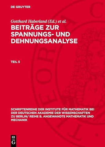 Beiträge zur Spannungs– und Dehnungsanalyse. Teil 5
