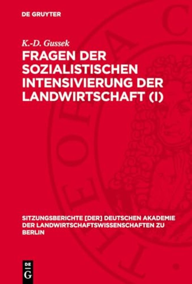 Fragen der sozialistischen Intensivierung der Landwirtschaft (I)