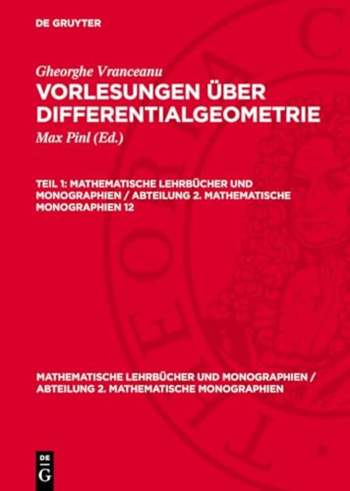 Gheorghe Vranceanu: Vorlesungen über Differentialgeometrie. Teil 1