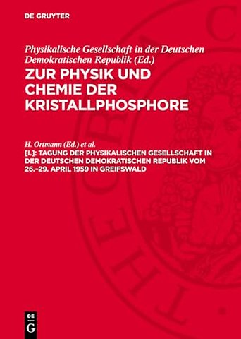 Tagung der Physikalischen Gesellschaft in der Deutschen Demokratischen Republik vom 26.–29. April 1959 in Greifswald