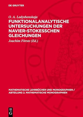 Funktionalanalytische Untersuchungen der Navier–Stokesschen Gleichungen