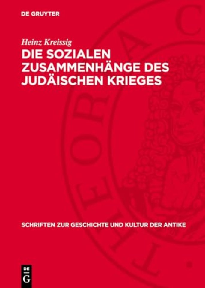 Die sozialen Zusammenhänge des Judäischen Kriege – Klassen und Klassenkampf im Palästina des 1. Jahrhunderts v. u. Z.