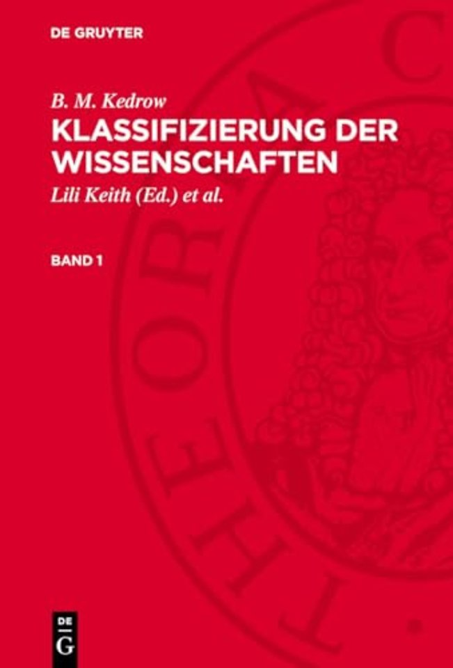 B. M. Kedrow: Klassifizierung der Wissenschaften. Band 1