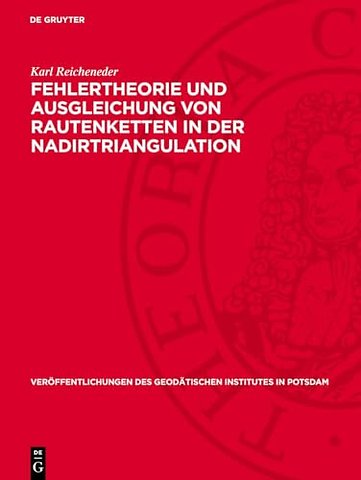 Fehlertheorie und Ausgleichung von Rautenketten in der Nadirtriangulation