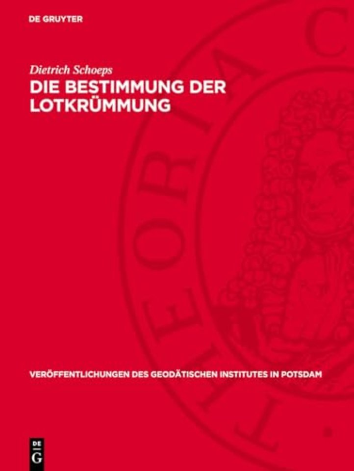 Die Bestimmung der Lotkrümmung