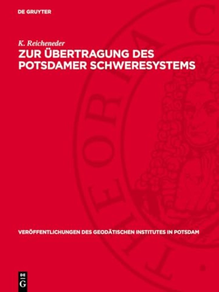 Zur Übertragung des Potsdamer Schweresystems