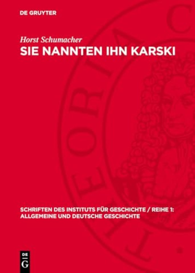 Sie nannten ihn Karski – Das revolutionäre Wirken Julian Marchlewskis in der deutschen Arbeiterbewegung 1896 bis 1919
