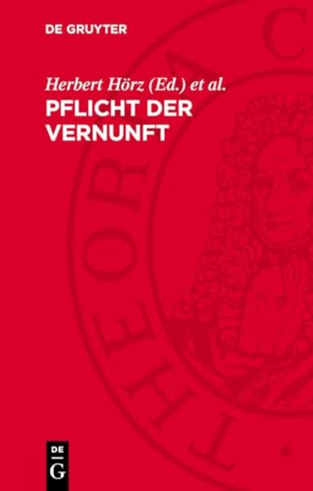 Pflicht der Vernunft – Das Spannungsfeld von Vernunft, Mensch und Geschichte