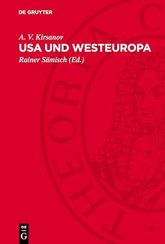 USA und Westeuropa – Wirtschaftsbeziehungen heute