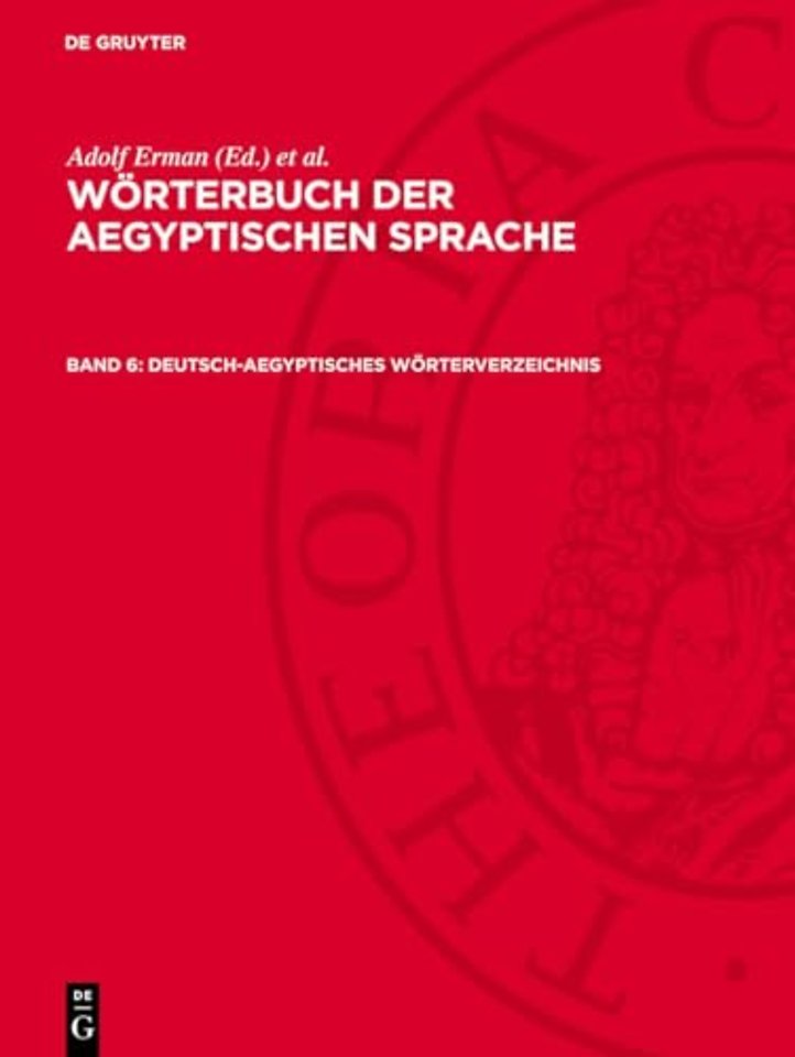 Deutsch–Aegyptisches Wörterverzeichnis – in alphabetischer und sachlicher Ordnung. Nebst Verzeichnissen der koptischen, semitischen und gri