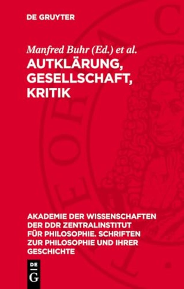 Aufklärung, Gesellschaft, Kritik – Studien zur Philosophie der Aufklärung (I)