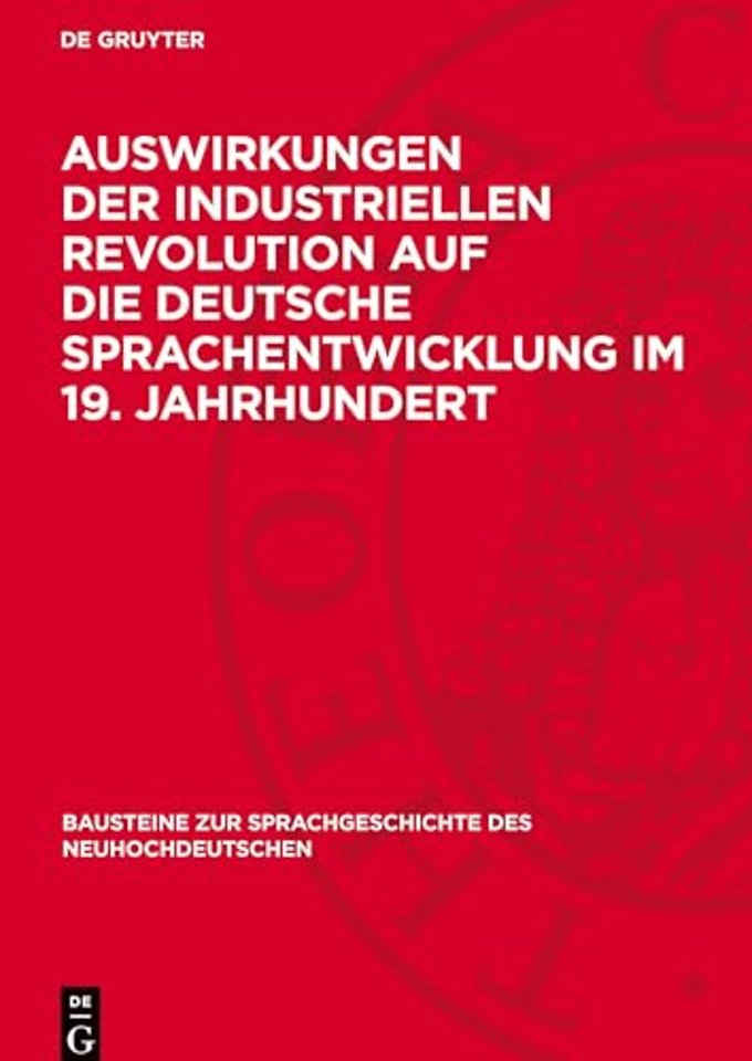 Auswirkungen der industriellen Revolution auf di – Von einem Autorenkollektiv unter Leitung von Joachim Schildt