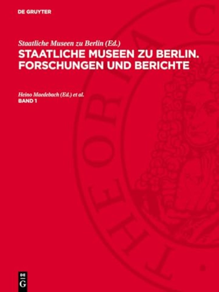 Staatliche Museen zu Berlin. Forschungen und Berichte. Band 1