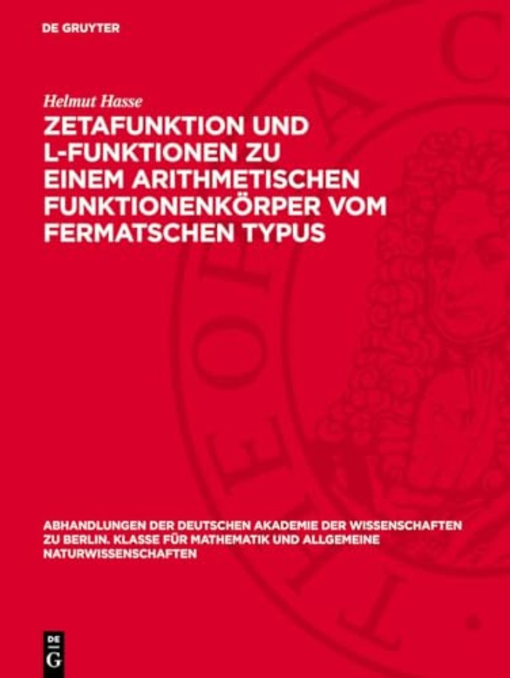 Zetafunktion und L–Funktionen zu einem arithmetischen Funktionenkörper vom Fermatschen Typus