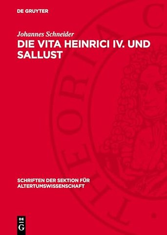 Die Vita Heinrici IV. und Sallust – Studien zu Stil und Imitatio in der mittellateinischen Prosa