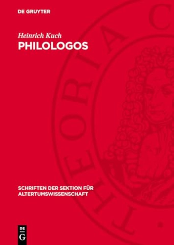 Philologos – Untersuchung eines Wortes von seinem ersten Auftreten in der Tradition bis zur ersten überlieferten lexikalischen Festlegung