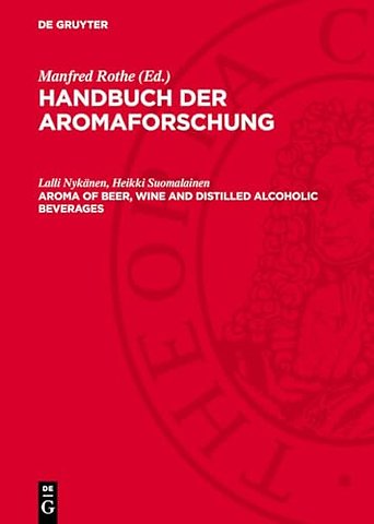 Aroma of Beer, Wine and Distilled Alcoholic Beverages