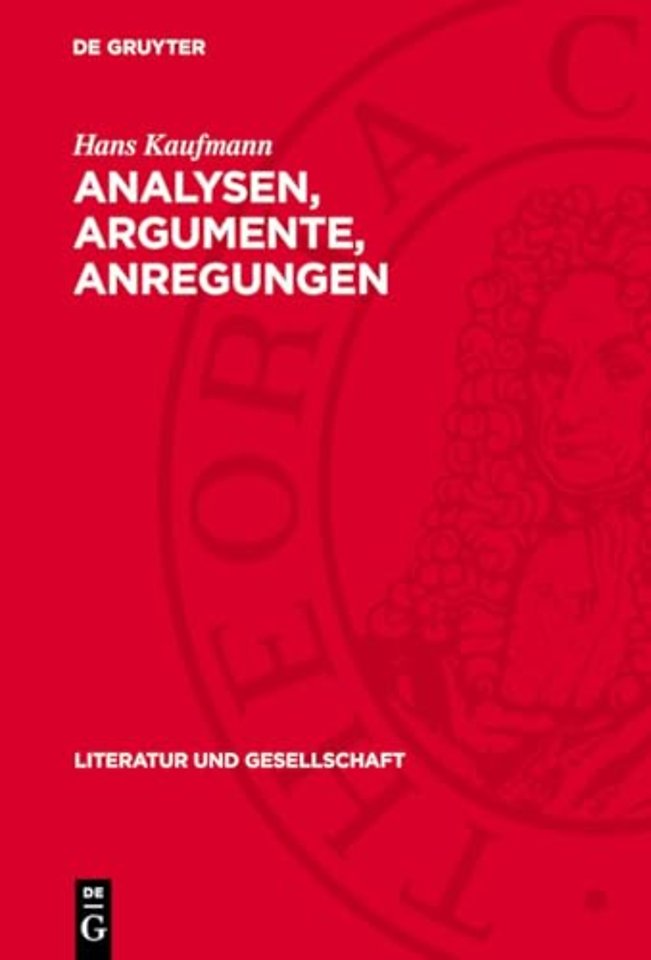 Analysen, Argumente, Anregungen – Aufsätze zur deutschen Literatur
