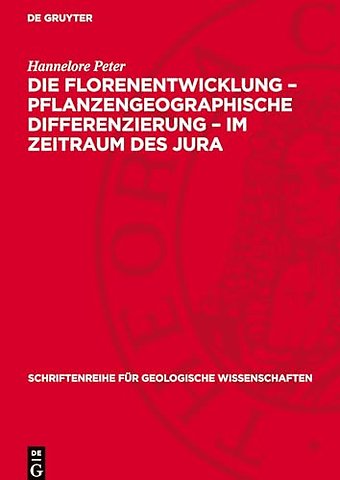 Die Florenentwicklung – pflanzengeographische Differenzierung – im Zeitraum des Jura
