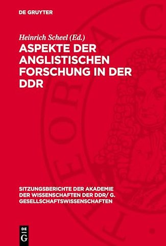 Aspekte der anglistischen Forschung in der DDR – Martin Lehnert zum 65. Geburtstag
