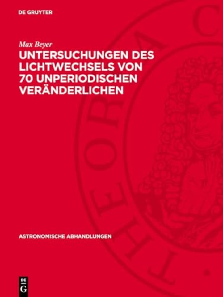 Untersuchungen des Lichtwechsels von 70 unperiodischen Veränderlichen