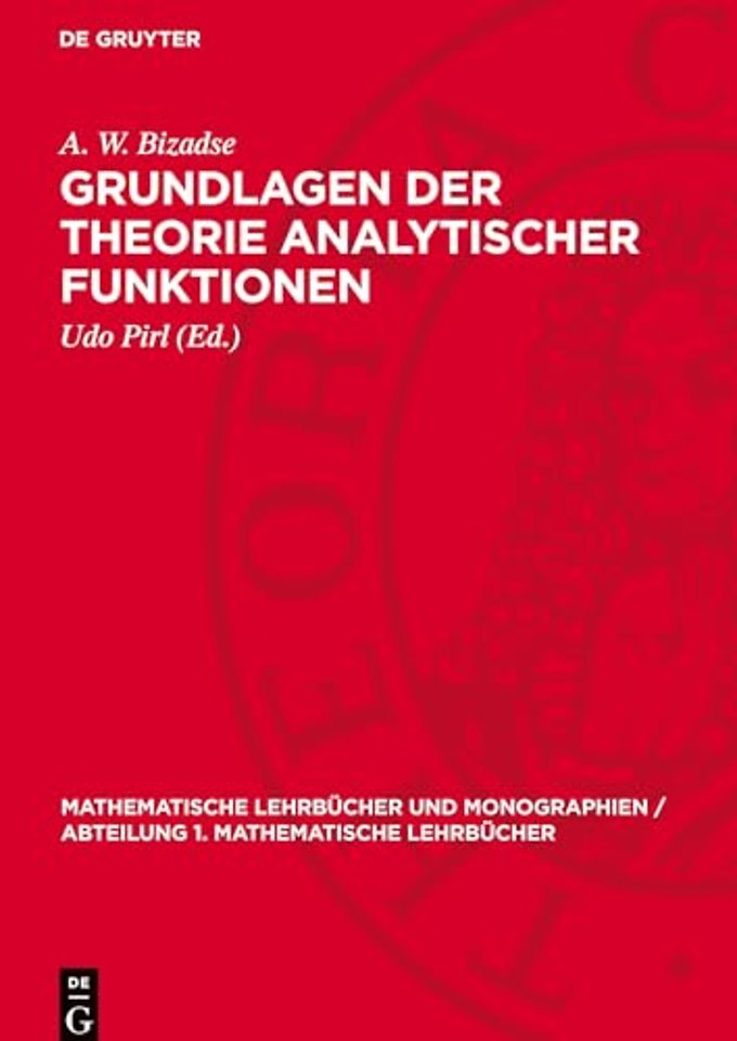 Grundlagen der Theorie analytischer Funktionen