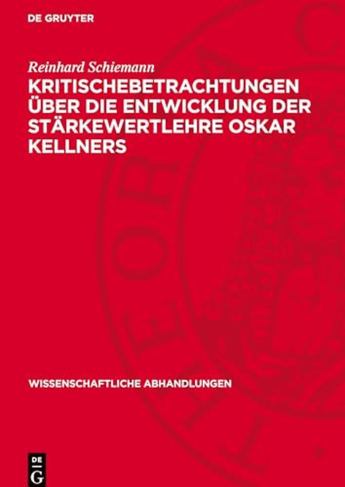 Kritischebetrachtungen über die Entwicklung der Stärkewertlehre Oskar Kellners