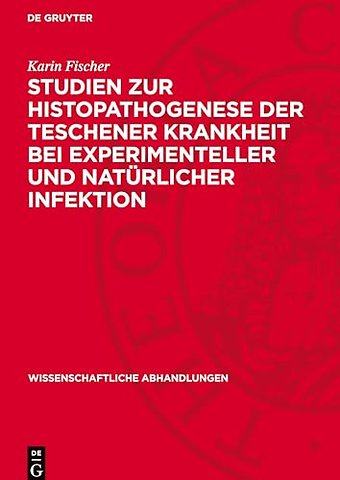 Studien zur Histopathogenese der Teschener Krankheit bei experimenteller und natürlicher Infektion