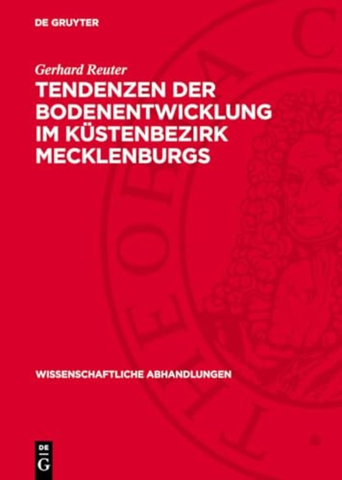 Tendenzen der Bodenentwicklung im Küstenbezirk Mecklenburgs