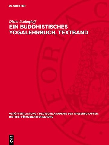 Ein Buddhistisches Yogalehrbuch, Textband