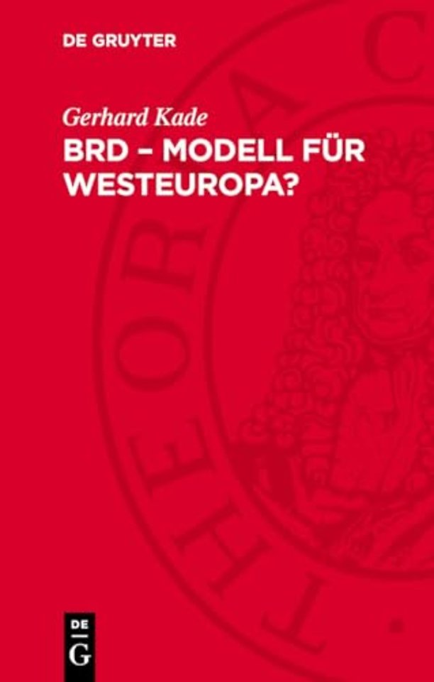 BRD – Modell für Westeuropa?