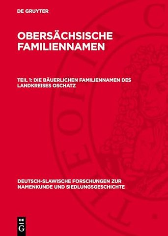 Die bäuerlichen Familiennamen des Landkreises Oschatz