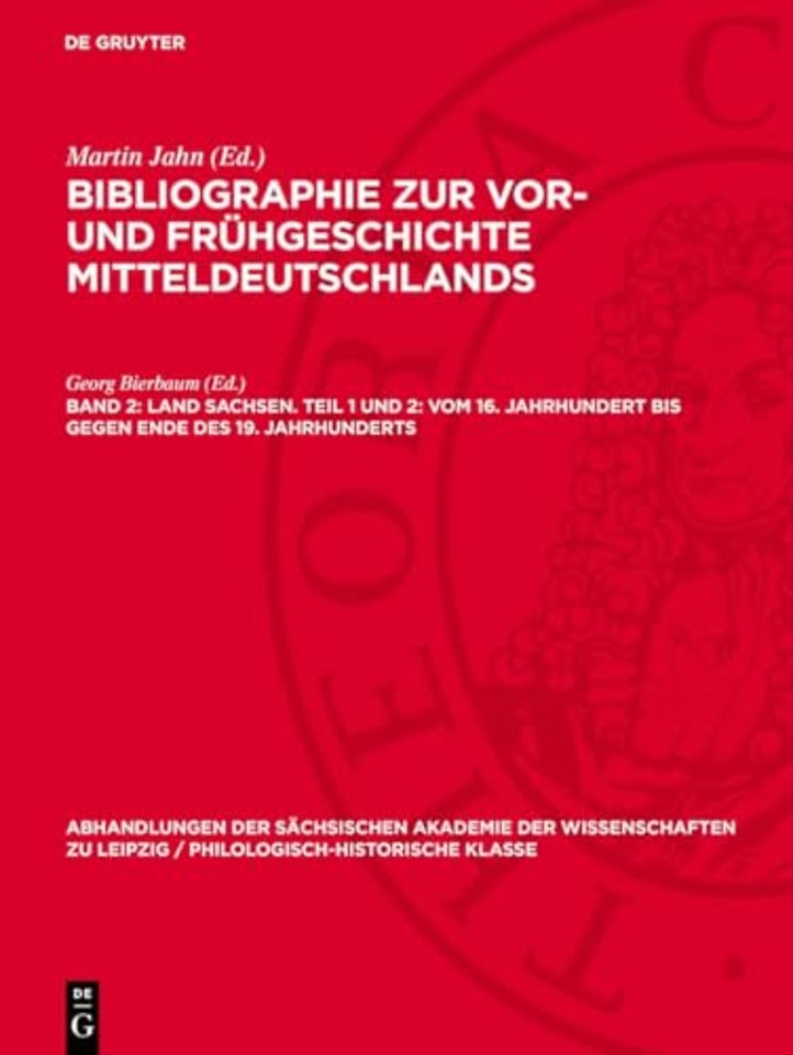 Land Sachsen. Teil 1 und 2: Vom 16. Jahrhundert bis gegen Ende des 19. Jahrhunderts
