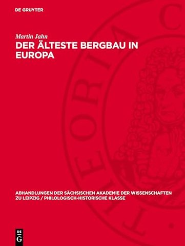 Der älteste Bergbau in Europa