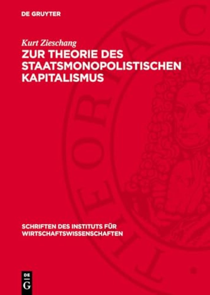Zur Theorie des staatsmonopolistischen Kapitalismus